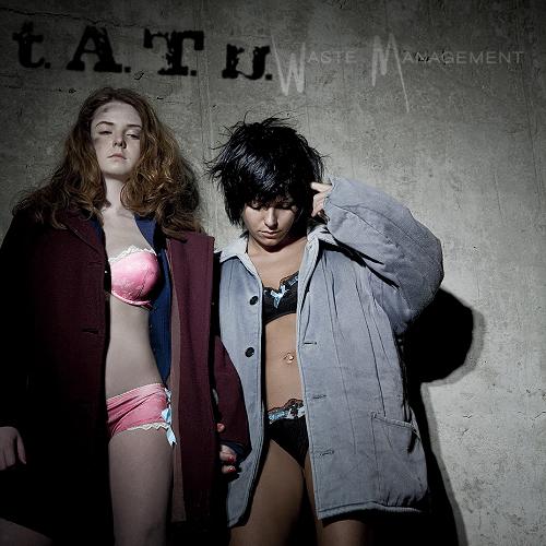 t.A.T.u. - Waste Management (Бязров  - FanMade Album Cover) NEW 