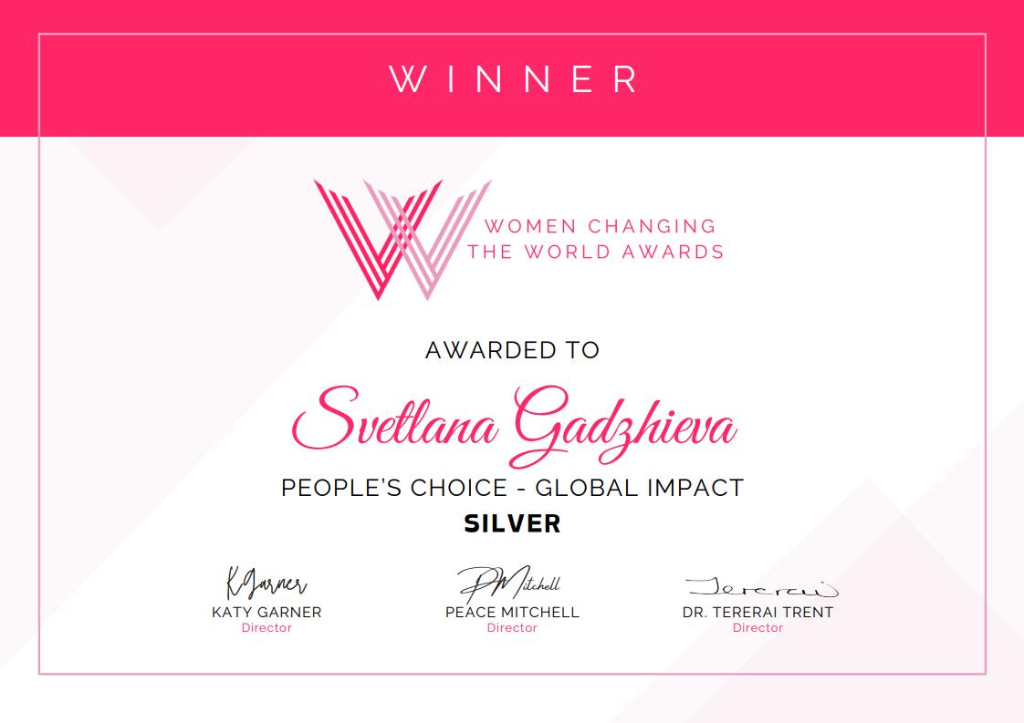 Winner certificate awarded to Svetlana Gadzhieva – Silver (2nd Place) in the People’s Choice – Global Impact category at the 2025 Women Changing the World Awards